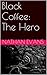 The Hero (Black Coffee, #2)