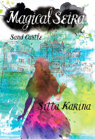 Sand Castle (Magical Seira, 2.5)