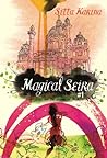 Seira and The Legend of Madriva by Sitta Karina