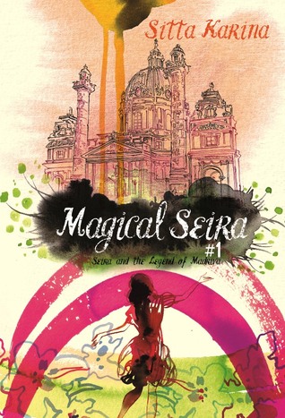 Seira and The Legend of Madriva (Magical Seira, #1)
