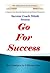 Go For Success: Be a Champi...