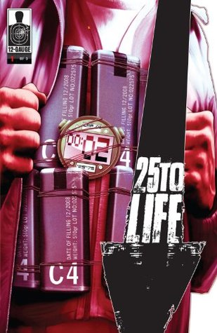 25 To Life #1
