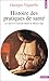 Histoire des pratiques de santé (Points histoire) (French Edition)