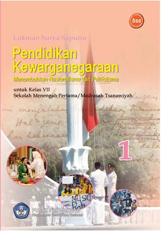 Pendidikan Kewarganegaraan Menumbuhkan Nasionalisme dan Patriotisme 1 untuk SMP/MTs Kelas VII