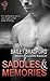 Saddles and Memories (Mossy...