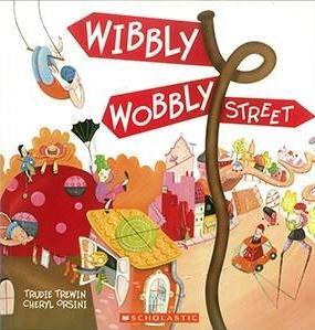 Wibbly Wobbly Street