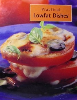 Practical Lowfat Dishes
