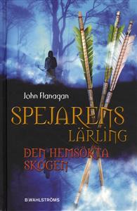 Spejarens lärling: Den hemsökta skogen