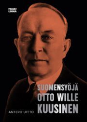 Suomensyöjä Otto Wille Kuusinen (Hardcover)