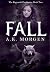 Fall (The Ragnarök Prophesies #2)