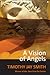 A Vision of Angels by Timothy Jay Smith