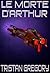 Le Morte d'Arthur