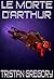 Le Morte d'Arthur