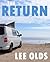 The Return
