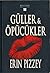 Güller ve Öpücükler by Erin Pizzey