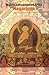 Mulamadhyamakakarika of Nagarjuna: The Philosophy of the Middle Way