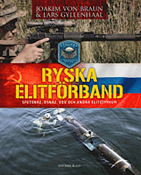 Ryska elitförband : spetsnaz, osnaz, VDV och andra elitstyrkor (Hardcover)