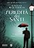 L'eredità dei Santi