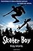 Skater Boy (X-Treme Boys Se...