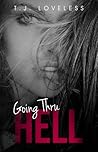 Going Thru Hell by T.J. Loveless