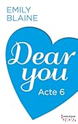 Dear You, Acte 6