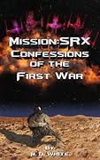 Confessions of the First War
