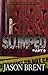 Slumped Part 2 by Jason Brent