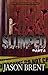 Slumped Part 4 by Jason Brent