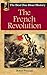 The French Revolution: The ...