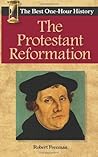 The Protestant Reformation by Robert  Freeman