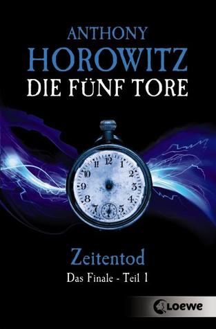 Zeitentod (Die fünf Tore #5A)