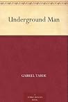 Underground Man