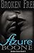 Broken Free (Broken, #4)