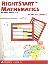 RightStart Mathematics Level A Lessons For Home Educators