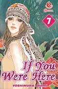 If You Were Here Vol. 7