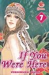 If You Were Here Vol. 7 If You Were Here Vol. 7