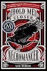 Hold Me Closer, Necromancer by Lish McBride