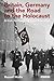 Britain, Germany and the Road to the Holocaust: British Attitudes towards Nazi Atrocities (International Library of Twentieth Century History)