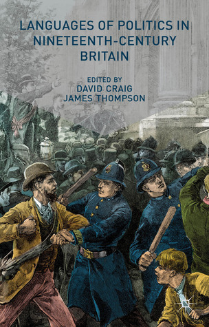 Languages of Politics in Nineteenth-Century Britain (Hardcover)