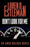 Don't Look for Me