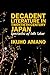 Decadent Literature in Twentieth-Century Japan