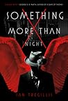 Something More Than Night by Ian Tregillis