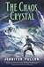 The Chaos Crystal by Jennifer Fallon The Chaos Crystal by Jennifer Fallon