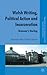 Welsh Writing, Political Action and Incarceration by Kenneth A. Loparo