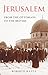 Jerusalem: From the Ottomans to the British (Library of Middle East History)