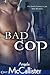 Bad Cop (Immortalis, #2)