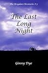 The Last Long Night by Ginny Dye