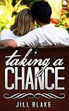 Taking a Chance by Jill  Blake