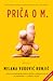 Priča o M