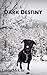 Dark Destiny